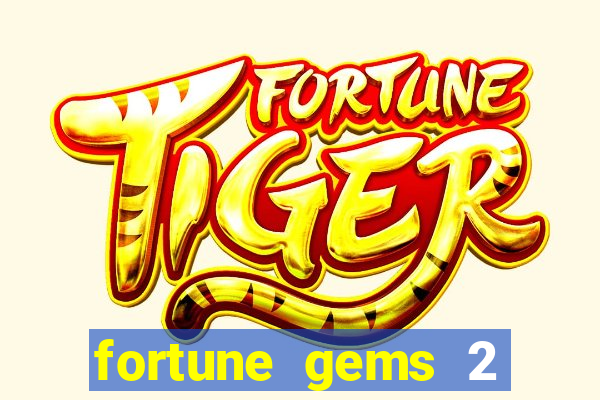 fortune gems 2 jili demo